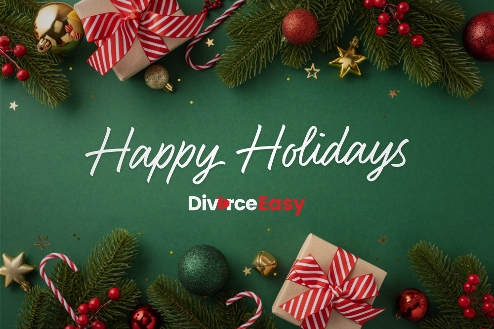 Divorce easy happy holidays